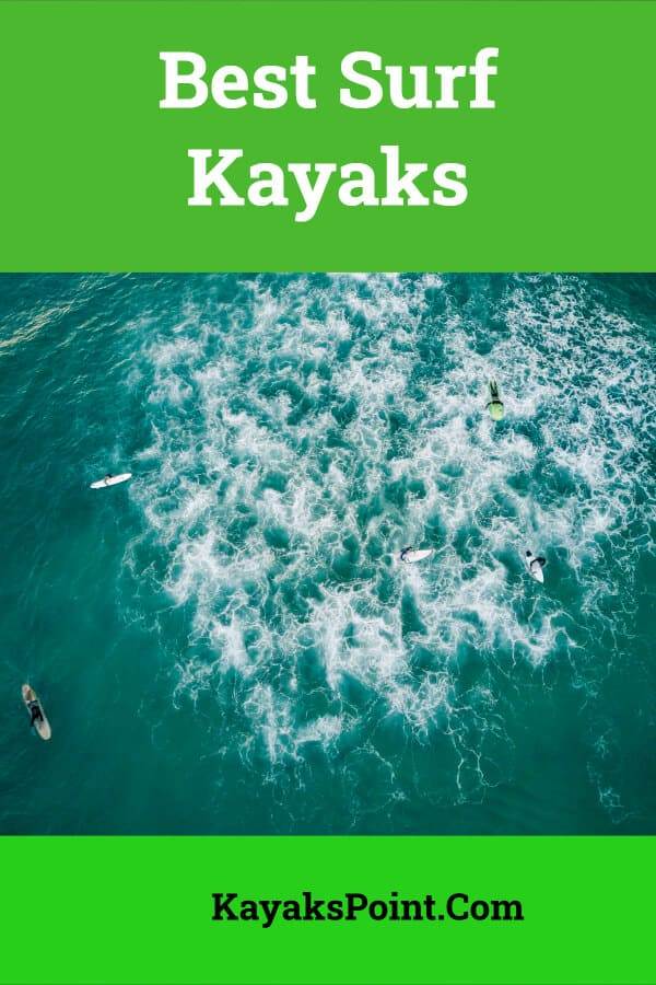 Best Surf Kayaks