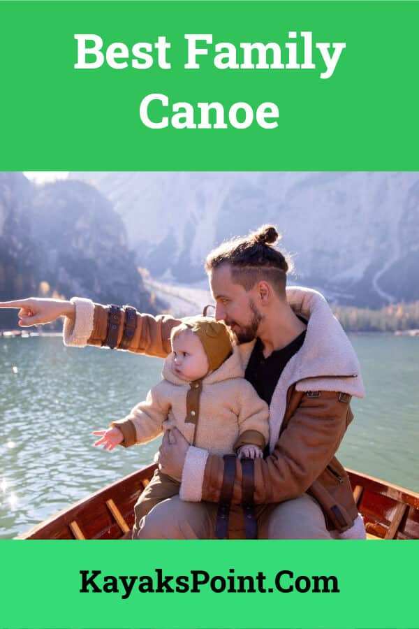 Best Family Canoe